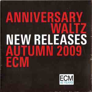 Various - Anniversary Waltz New Releases Autumn 2009 ECM download flac mp3