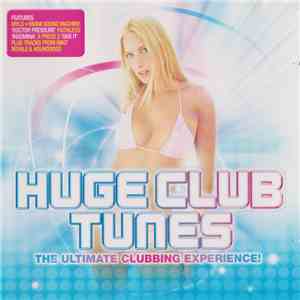 Various - Huge Club Tunes download flac mp3