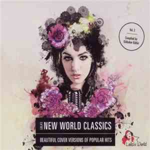 Various - Lola's New World Classics Vol. 2 download flac mp3