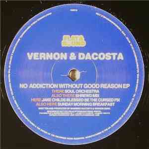 Vernon & DaCosta - No Addiction Without Good Reason EP download flac mp3