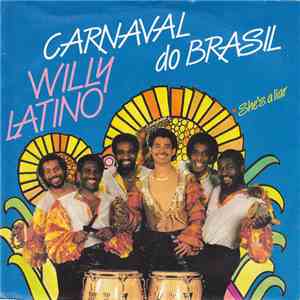 Willy Latino - Carnaval Do Brasil download flac mp3