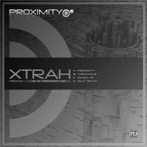 Xtrah - Law Of Proximity EP download flac mp3
