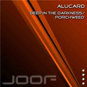 Alucard - Deep In The Darkness / Porchweed download flac mp3