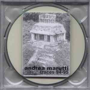 Andrea Marutti - Traces 94-95 download flac mp3
