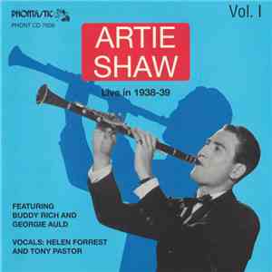 Artie Shaw - Live In 1938-39 Vol. I download flac mp3
