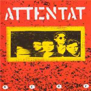 Attentat  - Nerv download flac mp3