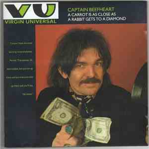 Captain Beefheart - A Carrot Is As Close As A Rabbit Gets To A Diamond download flac mp3