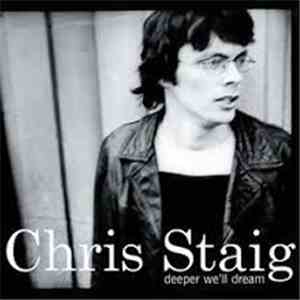Chris Staig - Deeper We'll Dream download flac mp3