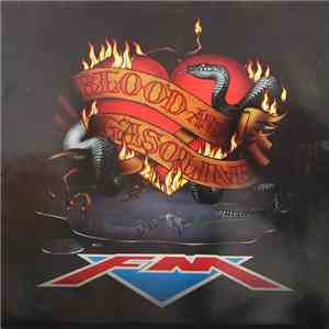 FM  - Blood And Gasoline download flac mp3