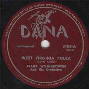 Frank Wojnarowski And His Orchestra - West Virginia Polka/Bohemian Polka download flac mp3