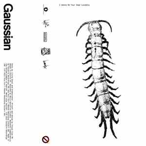 Gaussian - I Wanna Be Your Dog / Lucidity download flac mp3