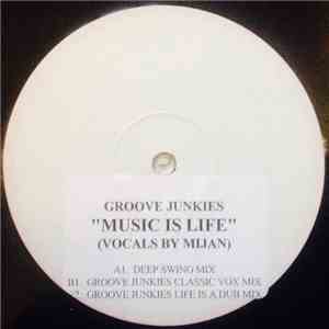 Groove Junkies - Music Is Life download flac mp3