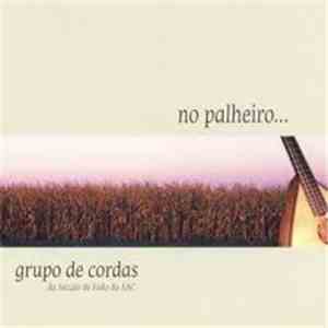 Grupo de Cordas da Seccção de Fado da AAC - no palheiro... download flac mp3