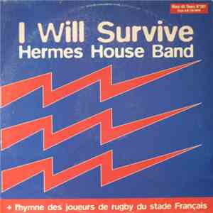 Hermes House Band - I Will Survive download flac mp3