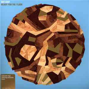 Hot Chip - Ready For The Floor download flac mp3
