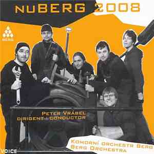 Komorní Orchestr Berg, Peter Vrábel - Nuberg 2008 download flac mp3