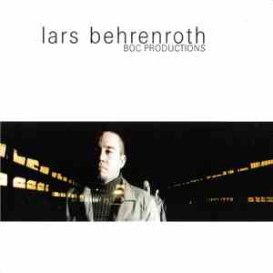 Lars Behrenroth - BOC Productions download flac mp3