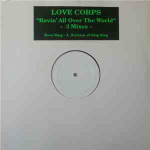 Love Corps - Ravin' All Over The World download flac mp3