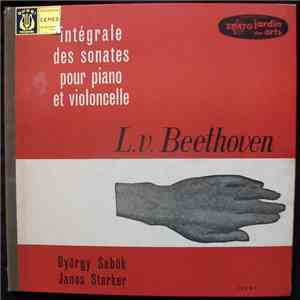 Ludwig van Beethoven, Janos Starker, Györgi Sebök - Intégrale Des Sonates Pour Piano Et Violoncelle download flac mp3