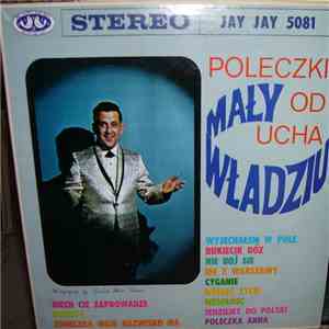 Mały Władziu - Poleczki Od Ucha download flac mp3