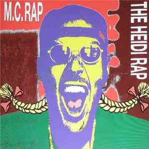 M.C. Rap - The Heidi Rap download flac mp3