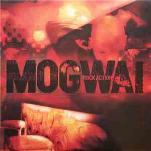 Mogwai - Rock Action download flac mp3