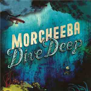 Morcheeba - Dive Deep download flac mp3