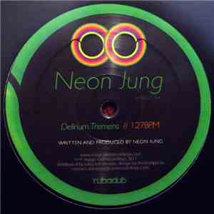Neon Jung - Delirium Tremens download flac mp3