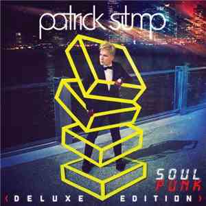 Patrick Stump - Soul Punk download flac mp3