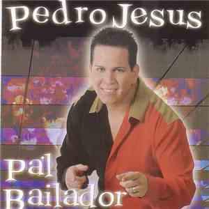 Pedro Jesus - Pa'l Bailabor download flac mp3