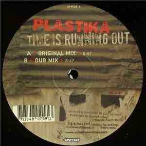 Plastika - Time Is Running Out download flac mp3