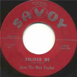Sam The Man Taylor - Deliver Me / Deacons Hop download flac mp3