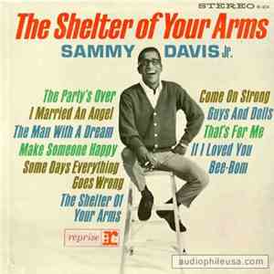 Sammy Davis Jr. - The Shelter Of Your Arms download flac mp3