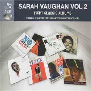 Sarah Vaughan - Sarah Vaughan Vol.2 (Eight Classic Albums) download flac mp3