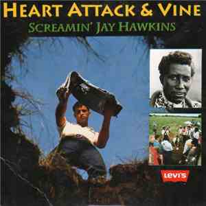 Screamin' Jay Hawkins - Heart Attack & Vine download flac mp3