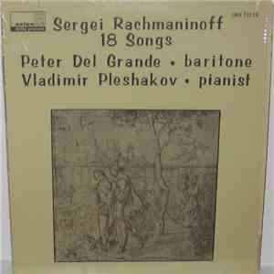 Sergei Rachmaninoff, Peter Del Grande, Vladimir Pleshakov - 18 Songs download flac mp3