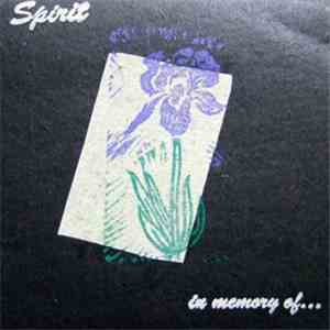Spirit  - In Memory Of... download flac mp3