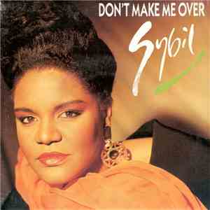 Sybil - Don't Make Me Over download flac mp3