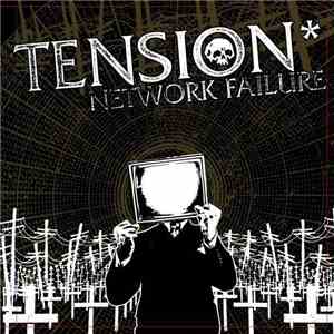 Tension - Network Failure download flac mp3