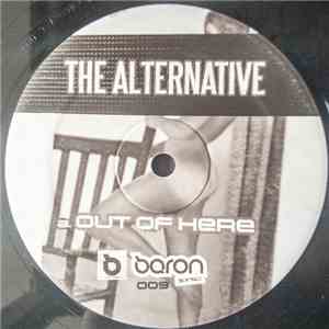The Alternative  - Out Of Here / Phaze Raw download flac mp3