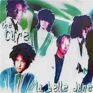 The Cure - La Belle June download flac mp3