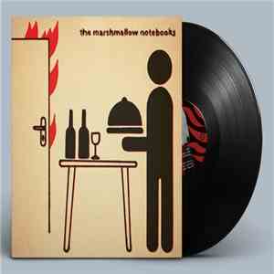 The Marshmallow Notebooks - The Marshmallow Notebooks download flac mp3