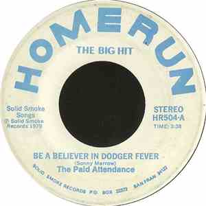 The Paid Attendance - Be A Believer In Dodger Fever download flac mp3