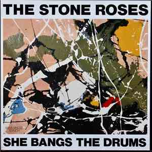 The Stone Roses - She Bangs The Drums download flac mp3