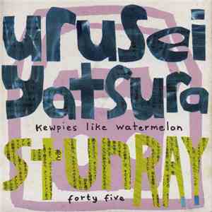 Urusei Yatsura - Kewpies Like Watermelon download flac mp3