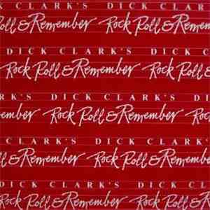 Various - Dick Clark's Rock Roll & Remember download flac mp3