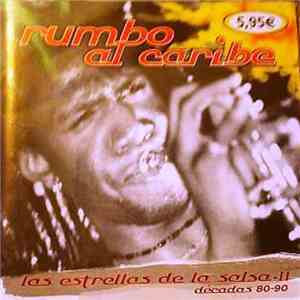 Various - Las Estrellas De La Salsa II. Décadas 80-90 download flac mp3