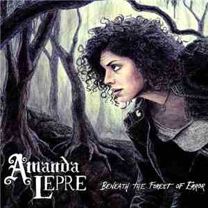 Amanda Lepre - Beneath The Forest Of Error download flac mp3