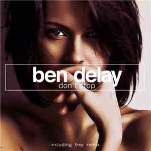 Ben Delay - Don't Stop download flac mp3