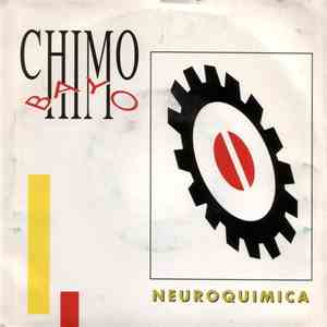 Chimo Bayo - Neuroquimica download flac mp3